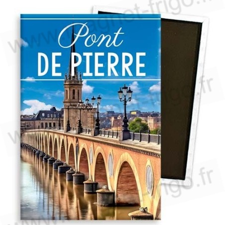 Aimant souvenir Pont de Pierre Bordeaux